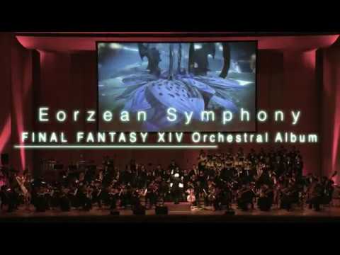 Eorzean Symphony: FINAL FANTASY XIV Orchestral Album - Trailer