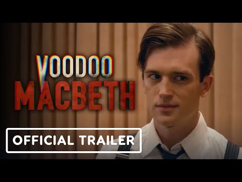 Voodoo Macbeth - Official Trailer (2022) Jewell Wilson Bridges, Inger Tudor