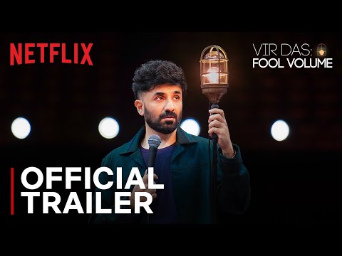 Vir Das: Fool Volume | Official Trailer | Stand-Up Comedy Special | Netflix India