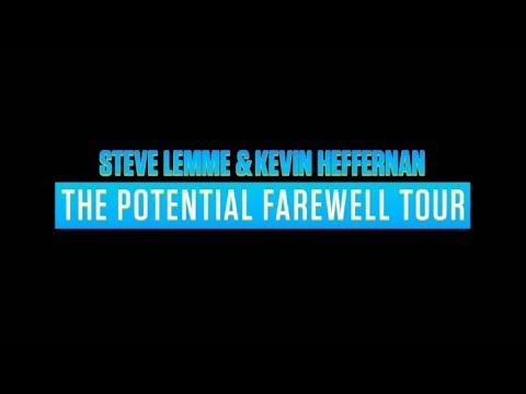 Steve Lemme and Kevin Heffernan: The Potential Farewell Tour Trailer