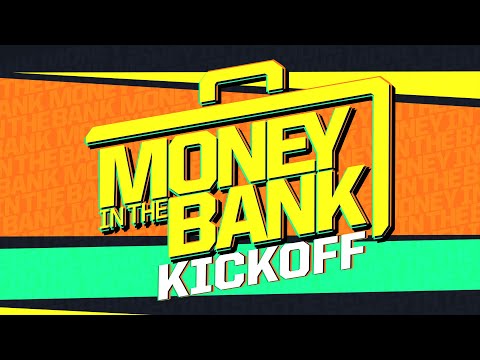 Money in the Bank Kickoff: July 5, 2024