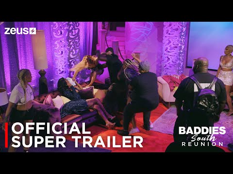 Baddies South: The Reunion | Official Supertrailer | Zeus