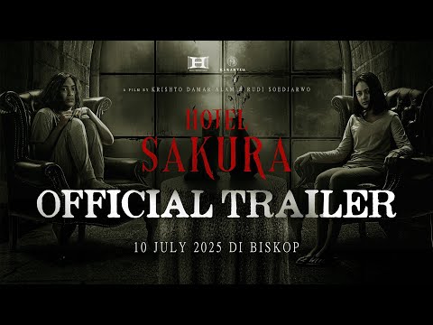 Official Trailer HOTEL SAKURA | Tayang 10 Juli 2025 di Bioskop