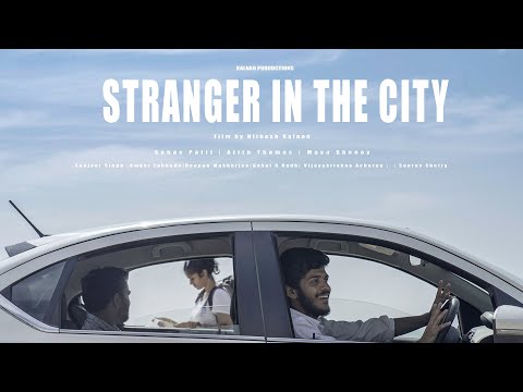 STRANGER IN THE CITY - Short Film - Trailer