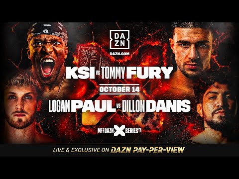 THE PRIME CARD | Watch KSI vs. Tommy Fury & Logan Paul vs. Dillon Danis LIVE on DAZN PPV