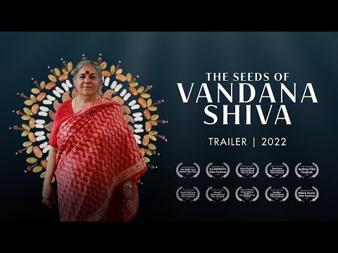 The Seeds of Vandana Shiva Trailer | 2022