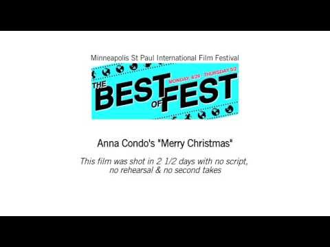 Anna Condo's Merry Christmas: MSPIFF "Best of Fest"