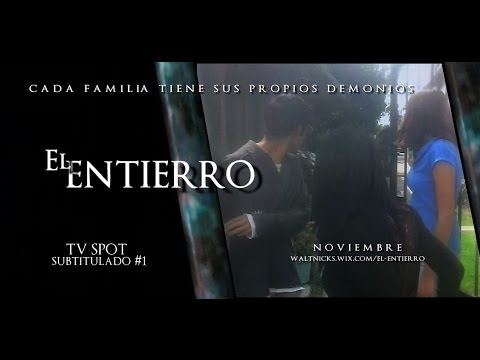 El Entierro (2015) TV Spot
