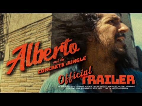 Alberto and the Concrete Jungle | Official Trailer