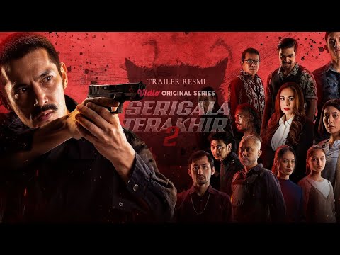 Official Trailer Serigala Terakhir Season 2 | Abimana Aryasatya, Revaldo, Wulan Guritno