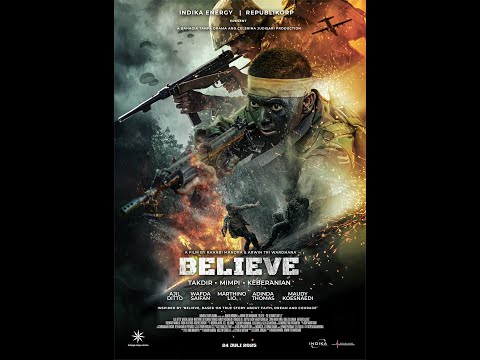 Trailer film Laga Perang Terbesar "BELIEVE"