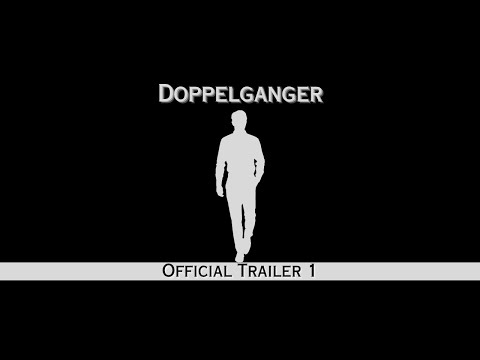 Doppelganger  - Official Trailer 1 - 10.28.23 - Film Boy Studios