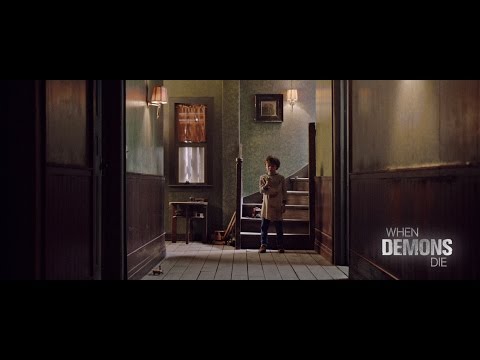 When Demons Die | Trailer (2016)