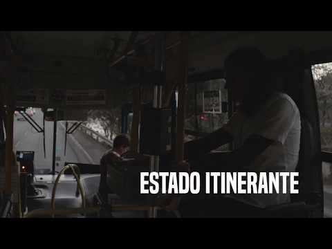 Estado itinerante (Itinerant State) - Trailer