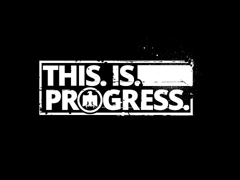 THIS.IS.PROGRESS Documentary Trailer