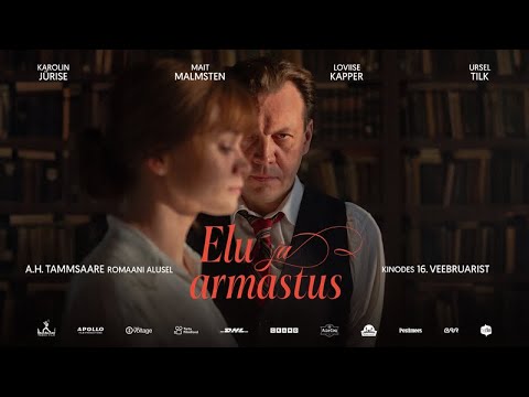 Mängufilm "Elu ja armastus" treiler / "Life & Love" official trailer - kinodes 16. veebruar 2024