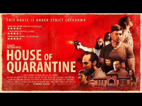 HOUSE OF QUARANTINE 2021 Official Trailer