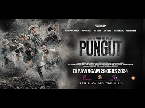 OFFICIAL TRAILER "PUNGUT" - DI PAWAGAM MULAI 29 OGOS 2024