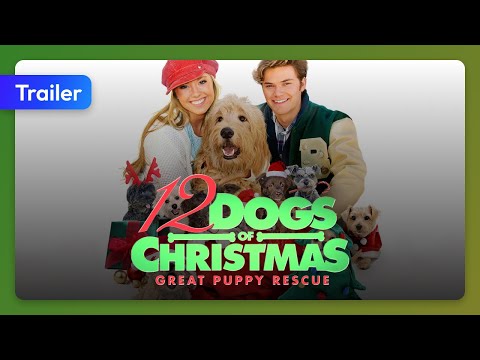 12 Dogs of Christmas: Great Puppy Rescue (2012) Trailer