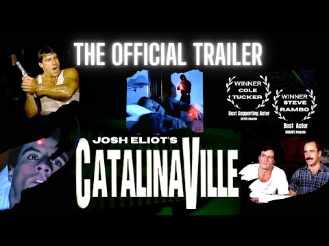 Official Extended Trailer Josh Eliot's CATALINAVILLE