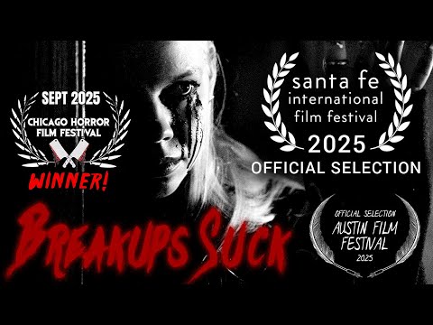 Breakups Suck - Official Trailer