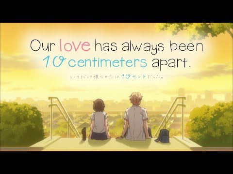 Our love has always been 10 centimeters apart Trailer