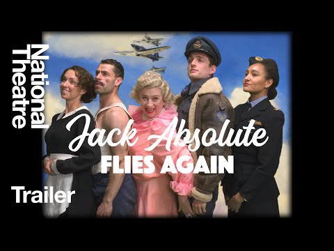 Trailer: Jack Absolute Flies Again at the National Theatre