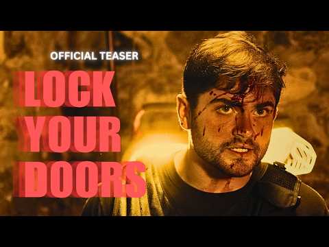 LOCK YOUR DOORS - Official Teaser 1
