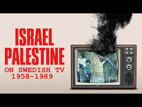 ISRAEL PALESTINE ON SWEDISH TV 1958-1989 Trailer