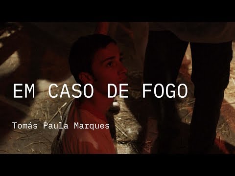 Competição Nacional 2019 | Trailer | Em Caso de Fogo | Tomás Paula Marques