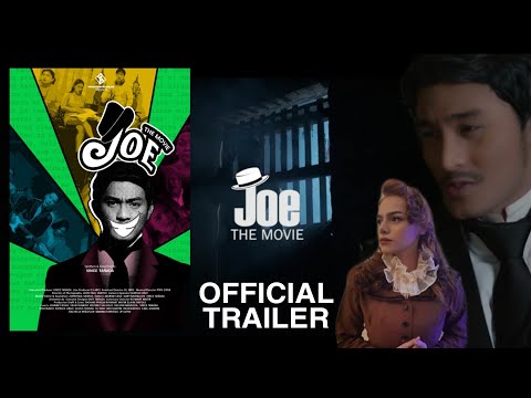 JOE THE MOVIE OFFICIAL TRAILER | PHILSTAGERS FILMS #joethemovie