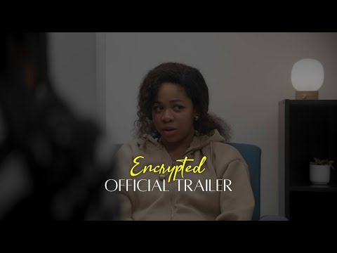 ENCRYPTED - Official Trailer
