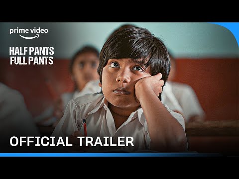 Half Pants Full Pants - Official Trailer | Prime Video India