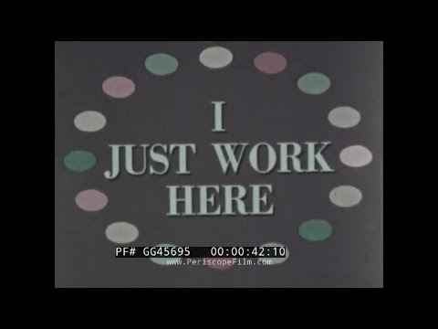 " I JUST WORK HERE "  1960s CUSTOMER SERVICE TRAINING FILM   HUMAN UNDERSTANDING  GG45695