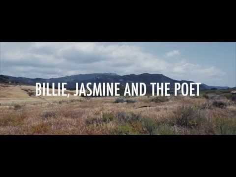 Billie, Jasmine and the Poet