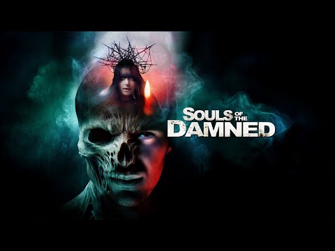 Souls Of The Damned Trailer