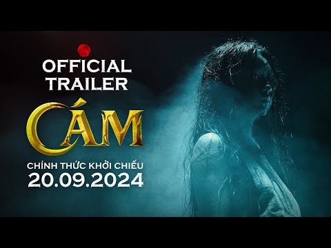 CÁM | CHÍNH THỨC KHỞI CHIẾU: 20.09.2024 | OFFICIAL TRAILER
