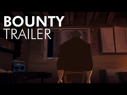 Bounty (Trailer)