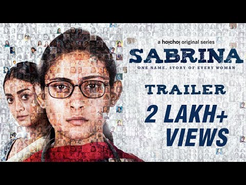 Sabrina (সাবরিনা) - Trailer|Ashfaque Nipun | Mehazabien Chowdhury, Nazia Haque Orsha|25 Mar| hoichoi