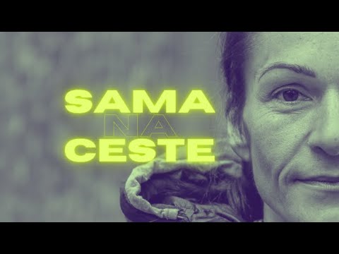SAMA NA CESTE / Alone On The Trail (Official Trailer)