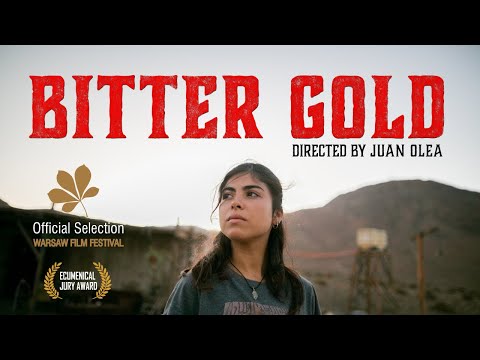 BITTER GOLD / ORO AMARGO by Juan Olea - trailer EN subtitles
