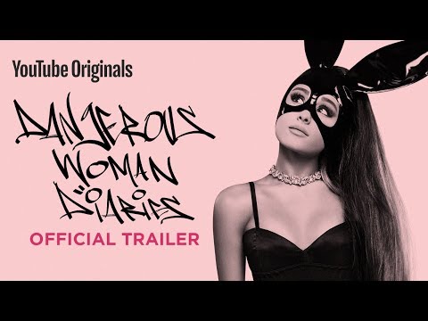 Ariana Grande: Dangerous Woman Diaries - Official Trailer