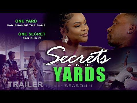 Secrets and Yards Season 1 TRAILER