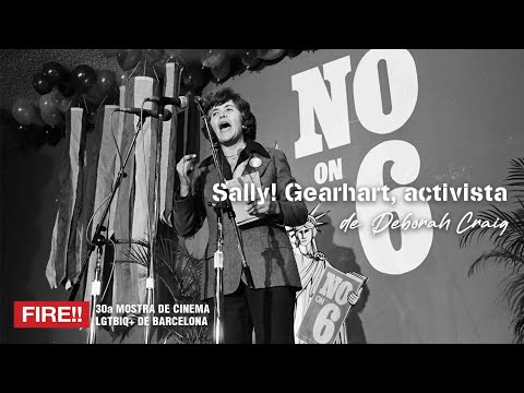 SALLY! [GEARHART, ACTIVISTA] | Deborah Craig | Tráiler | FIRE!! 2025