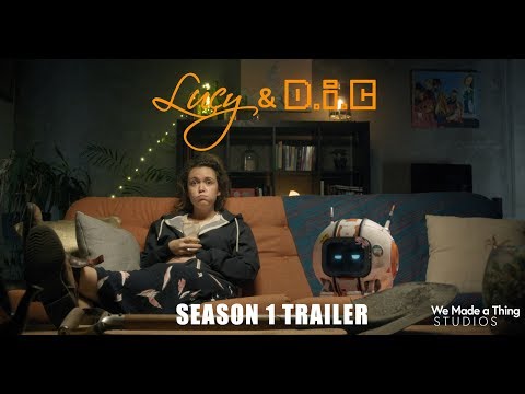 Lucy & DiC - Season One - Official Trailer (Coming August 2019)