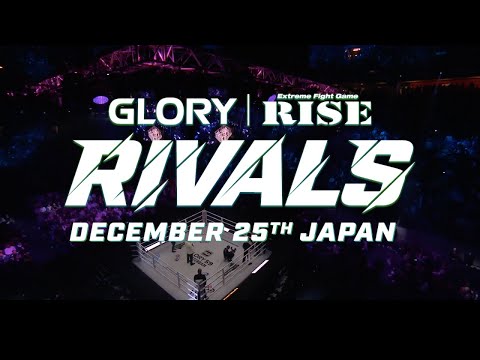 【RIVALS】GLORY × RISE TRAILER｜2022.12.25 #RISEWS_SBKINGS 2022 【OFFICIAL】