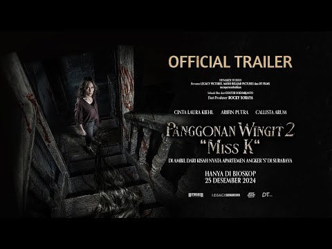 Official Trailer Panggonan Wingit 2 "Miss K" di Bioskop mulai 25 Desember 2024