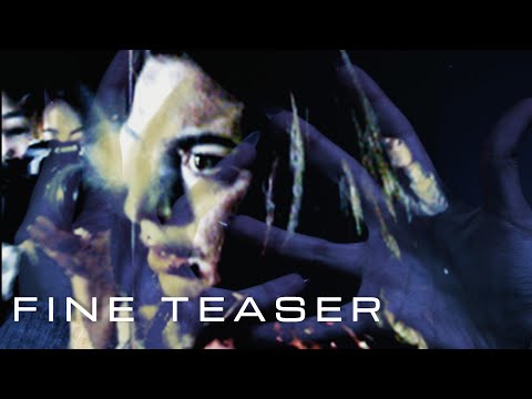 Fine (Teaser)