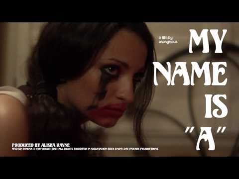 My Name is A by anonymous