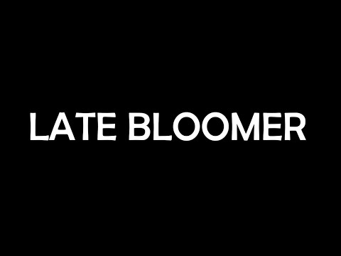 LATE BLOOMER - 2024 Shortfilm